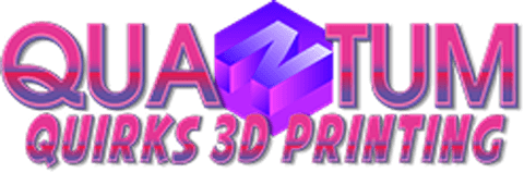 Quantum Quirks 3D Printing